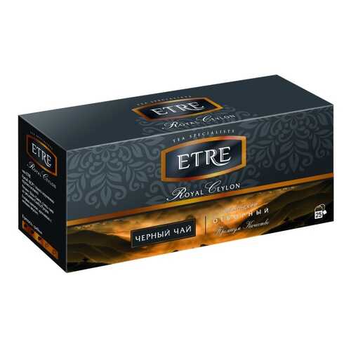 Чай Etre Royal Ceylon, чёрный, 25 пакетиков в Лукойл